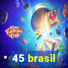 45 brasil